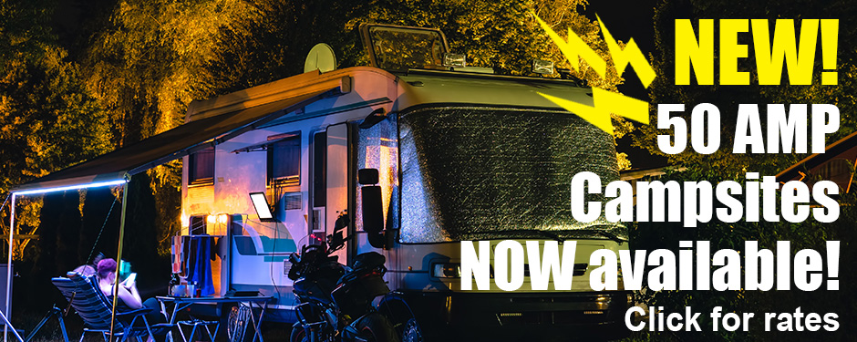 New 50 amp campsites, click for rates